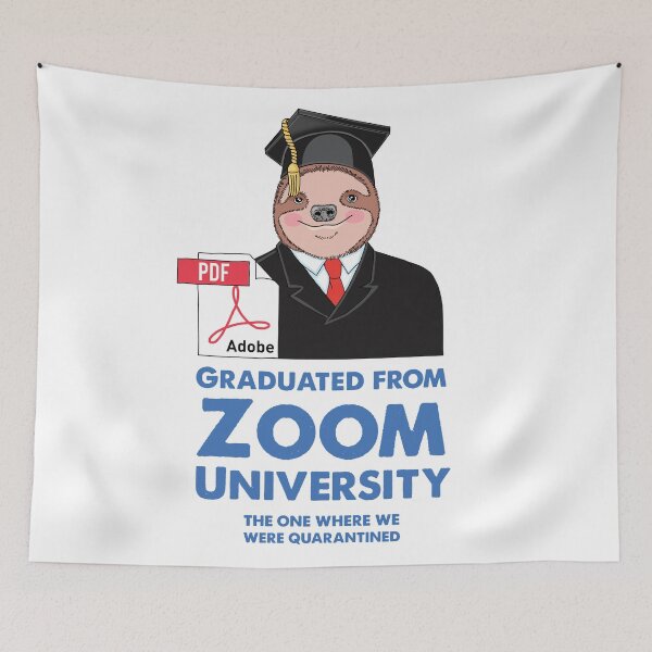 Item preview, Sloth Graduated from Zoom University  designed and sold by SuperrSunday.