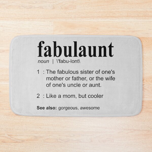 Item preview, Fabulaunt Definition - Funny Aunt Definition, Aunt designed and sold by Bethcentral Designs.
