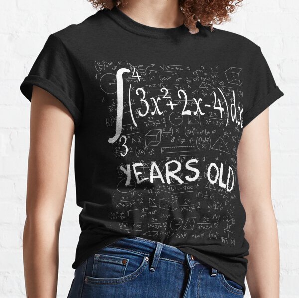 Funny math geek 40 years old 40th birthday integral calculus Classic T-Shirt