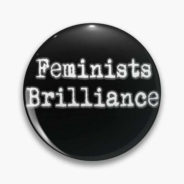 Item preview, Feminists Brilliance designed and sold by Kadeda.