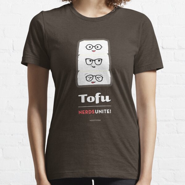 Tofu Nerds Unite! Essential T-Shirt