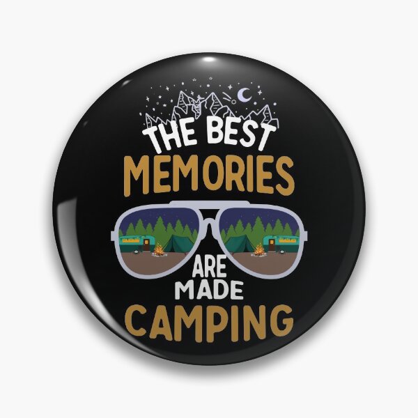 Item preview, The Best Memories Are Made Camping designed and sold by TeeDesignsStore.