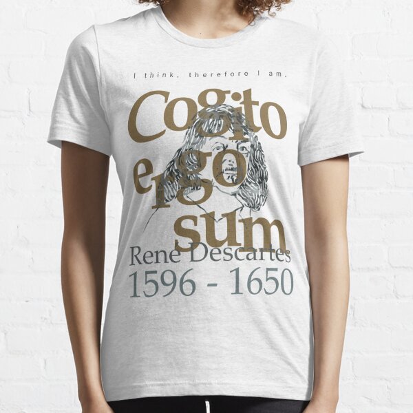Descartes Essential T-Shirt