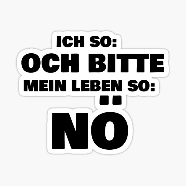 Sticker Deutscher Spruch Redbubble