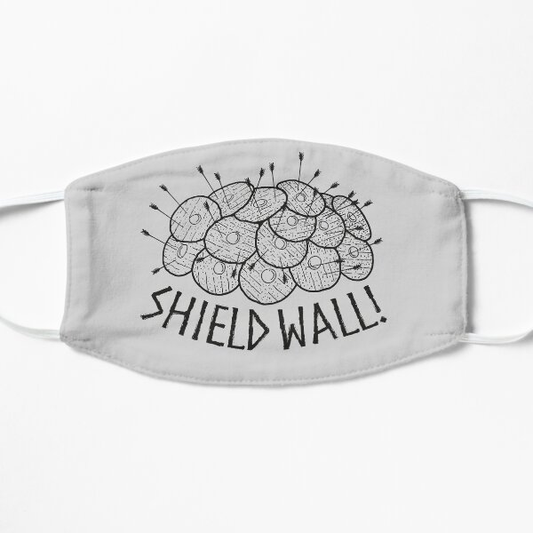 Shield Wall! Flat Mask