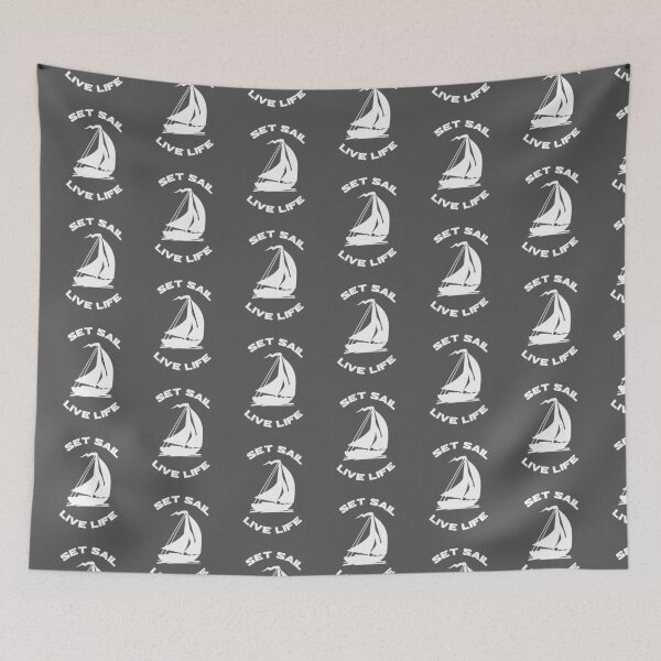 Item preview, Set Sail Live Life designed and sold by Richard529.