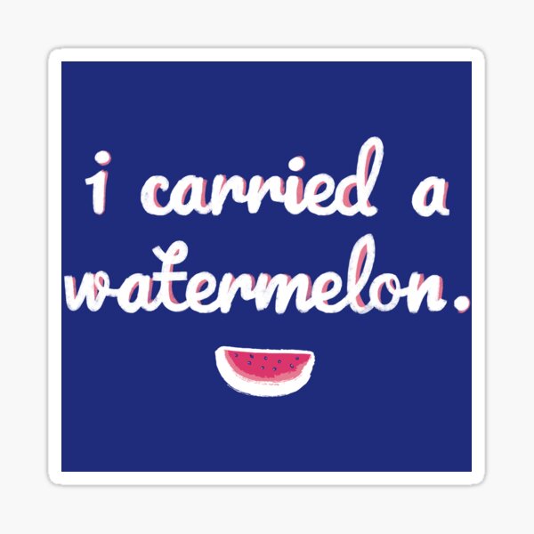 I Carried... Sticker