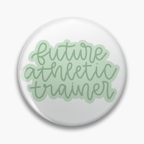 Item preview, Future Athletic Trainer designed and sold by carleyguill.