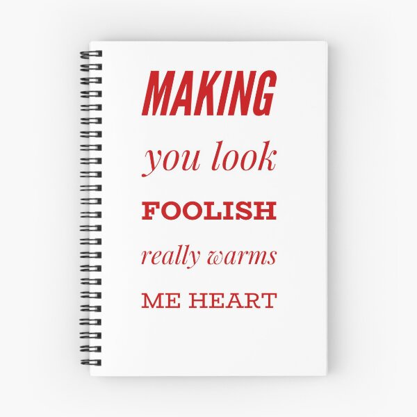 Item preview, Making You Look Foolish Really Warms Me Heart designed and sold by OfferHeat.