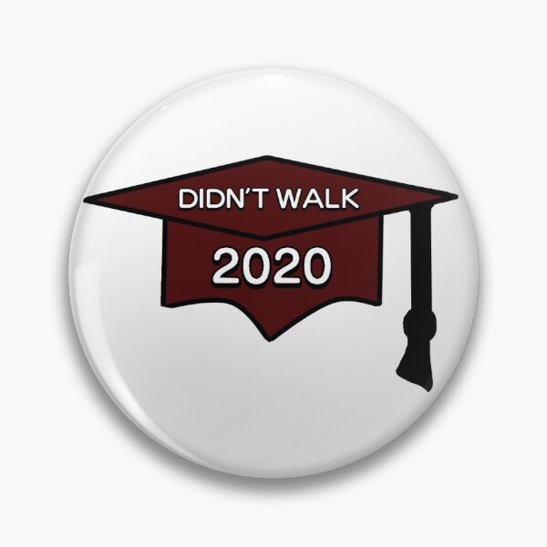 Item preview, Anoka HS "Didn't Walk- 2020" designed and sold by ejachy.