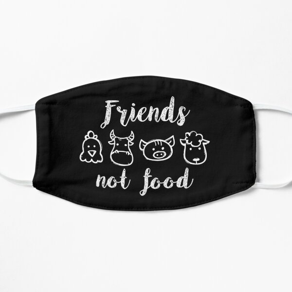 Friends not food vegan Flat Mask