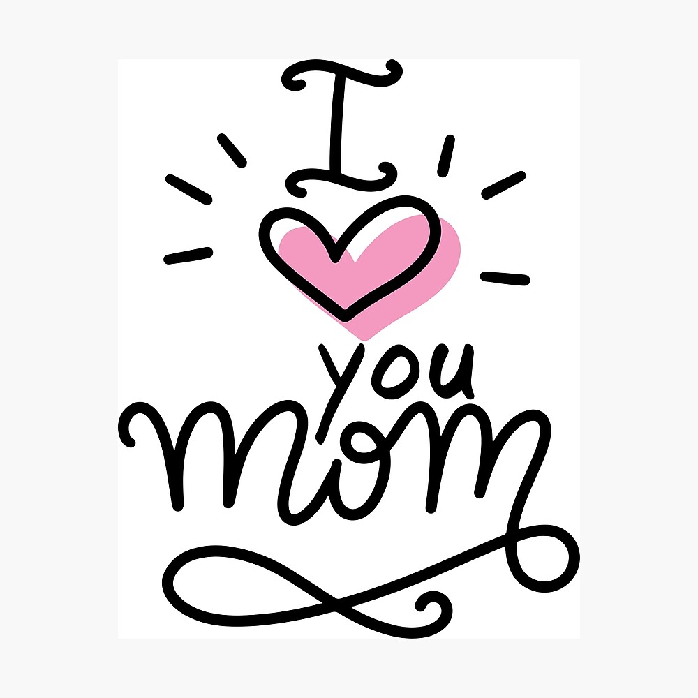 Top 999 I Love You Mom Images – Amazing Collection I Love You Mom