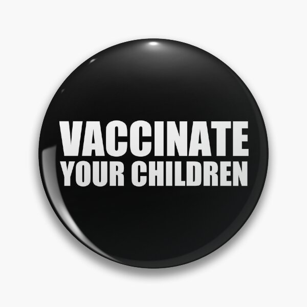 Item preview, Vaccinate Your Children designed and sold by Epic Love Designs.