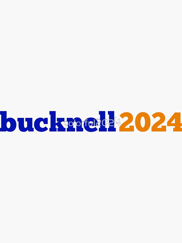 "bucknell 2024" Sticker for Sale by colorful2024 Redbubble