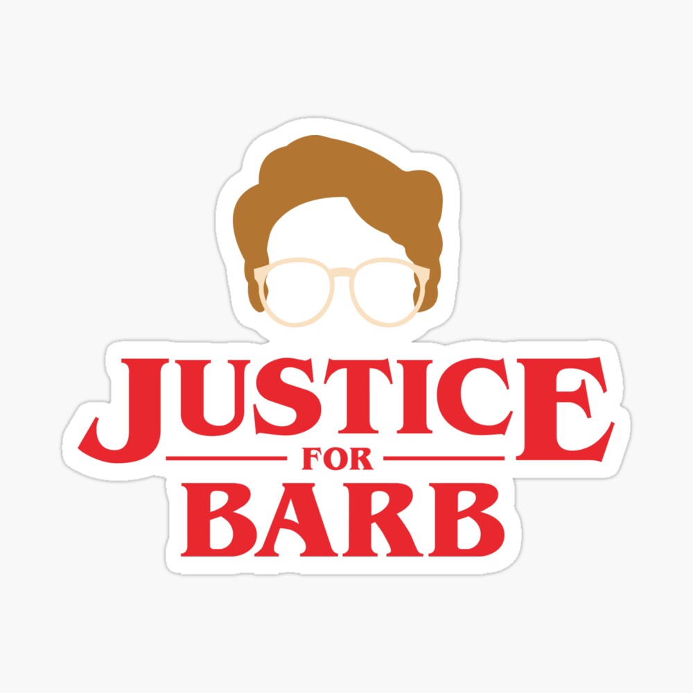 Stranger Things- Justice For Barb Design, Artwork, Vector, Text | Poster