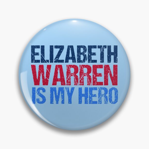 Item preview, Elizabeth Warren is My Hero designed and sold by Epic Love Designs.