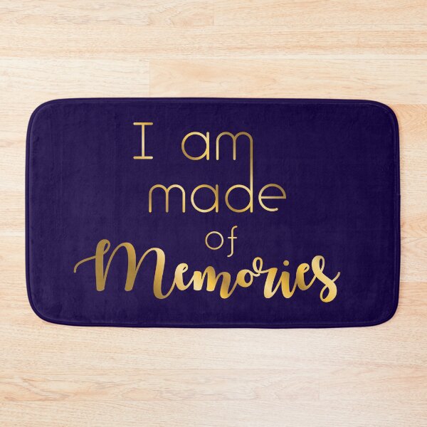 Item preview, I am made of Memories (colors) - Quotes We Love designed and sold by TheQuirkySide.