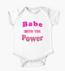Babe mit der Macht Baby Body Kurzarm