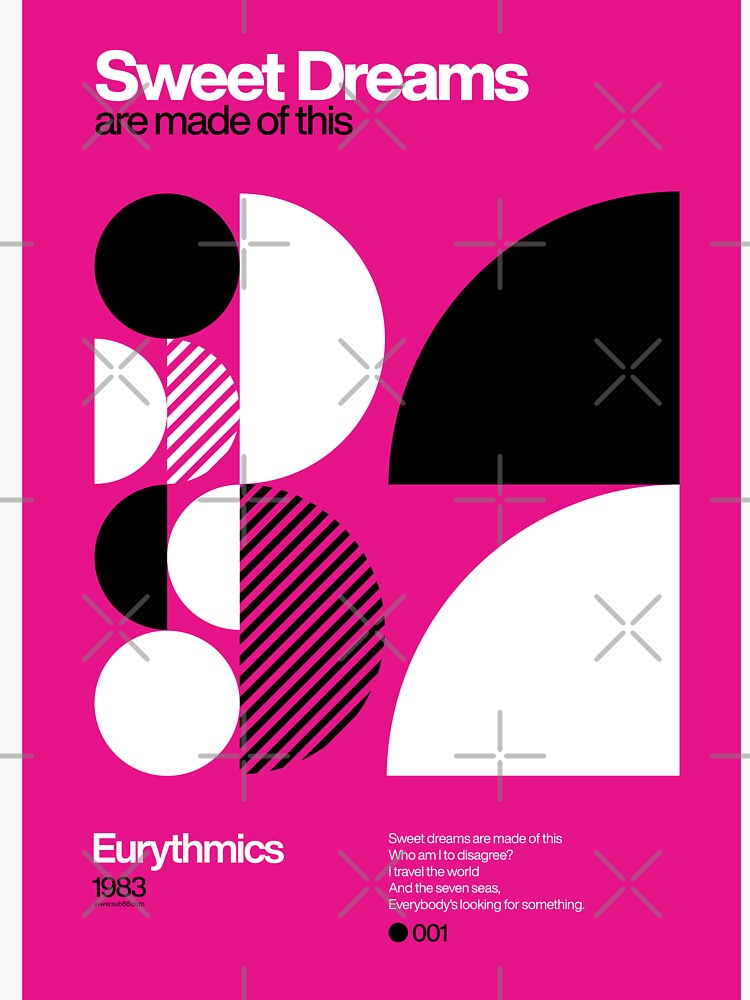 Sweet Dreams (Are Made of This) - Eurythmics Typographic Poster by sub88