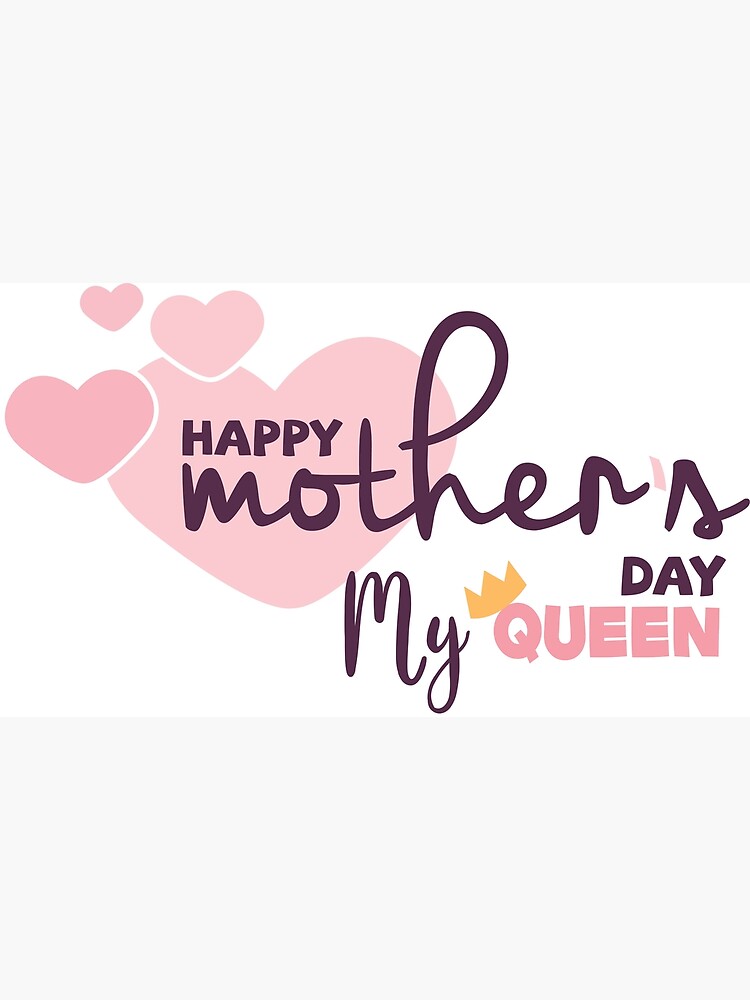 Handmade Happy Mother's Day Cards - Mum is my Queen