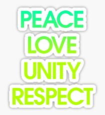 Peace Love Unity Respect (PLUR) Sticker