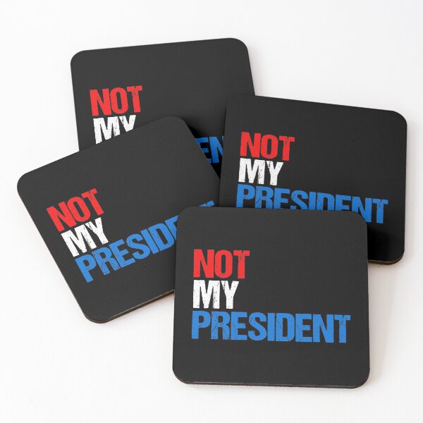 Item preview, Not My President designed and sold by flippinsg.