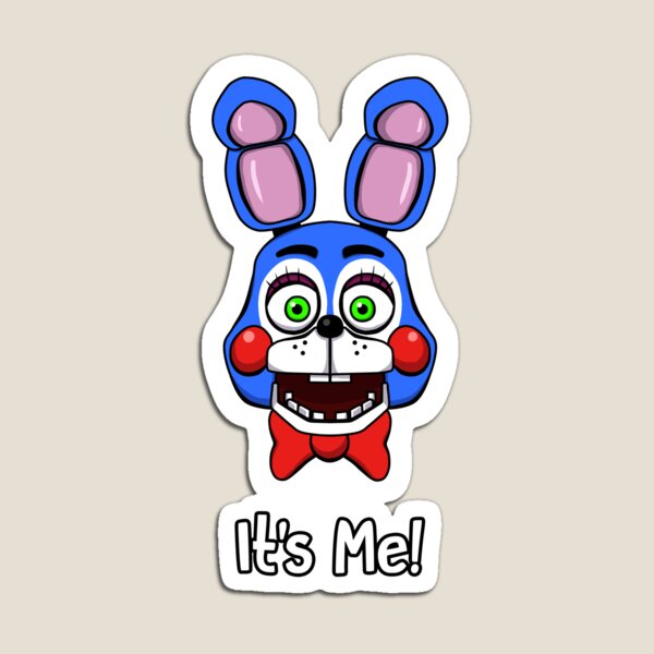 Five Nights at Freddy's - FNAF 2 - Toy Bonnie - It's Me | Magnet