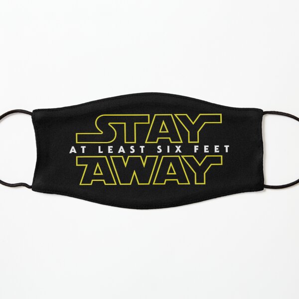 Stay Away Kids Mask