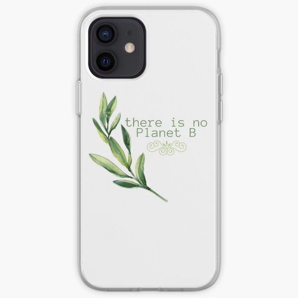 There is no planet B - Eco-friendly digital design Funda blanda para iPhone