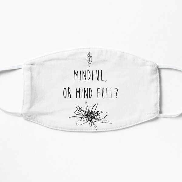 Mindful Mask
