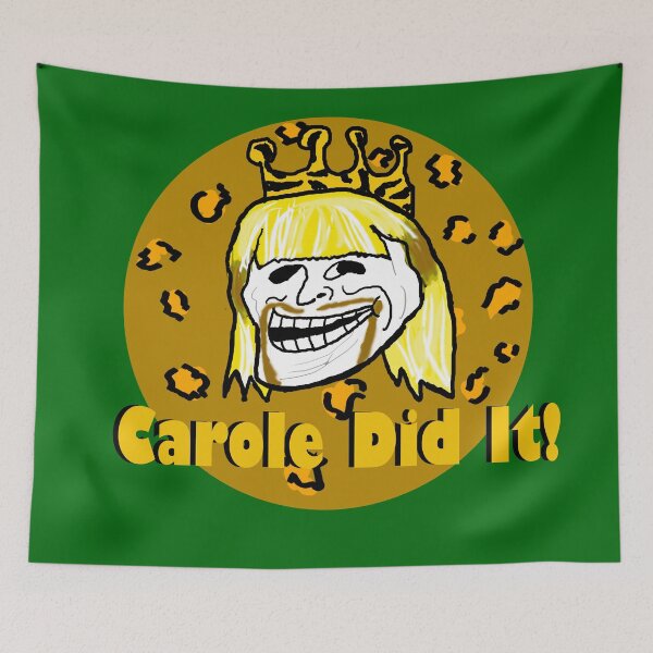 Item preview, Carole did it designed and sold by kestrada2906.