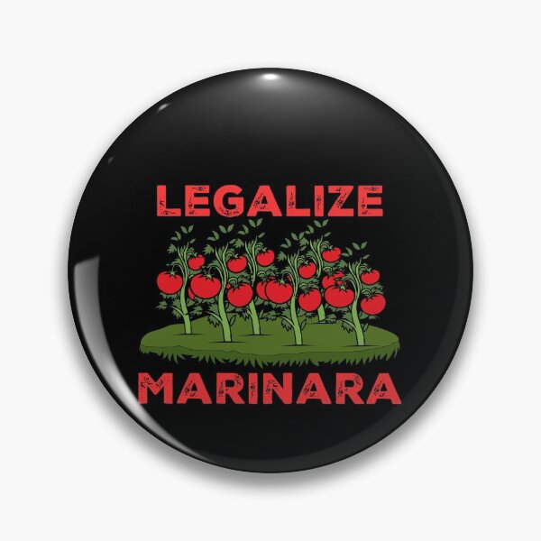 Item preview, Legalize Marinara Funny  designed and sold by WTFdesign.