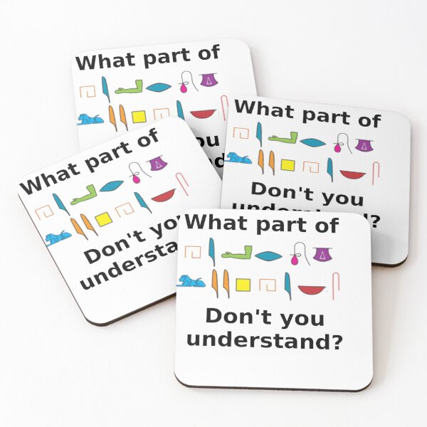 Item preview, What part of hieroglyphics don't you understand designed and sold by artimaeus.