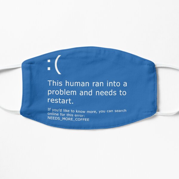 Blue Screen of Death - Coffee error Mask