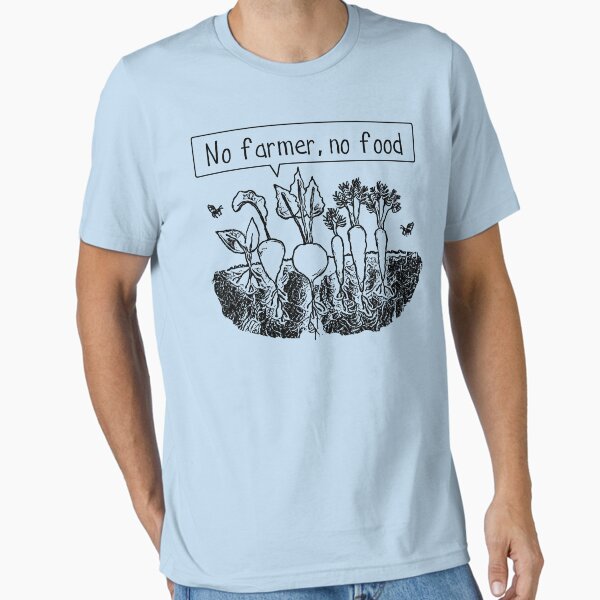 Item preview, No farmer no food designed and sold by Byrnsey.