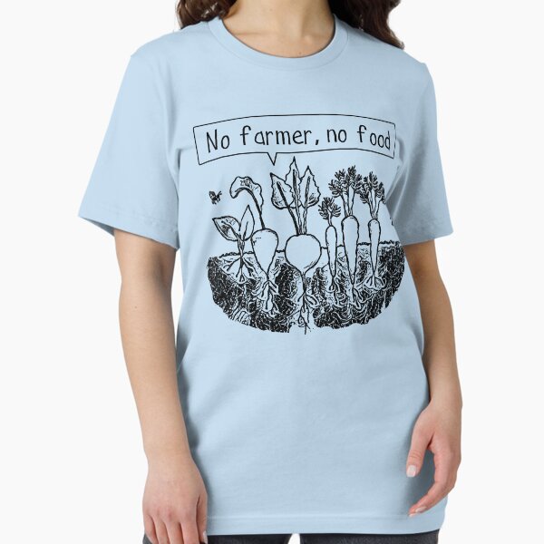 Item preview, No farmer no food designed and sold by Byrnsey.