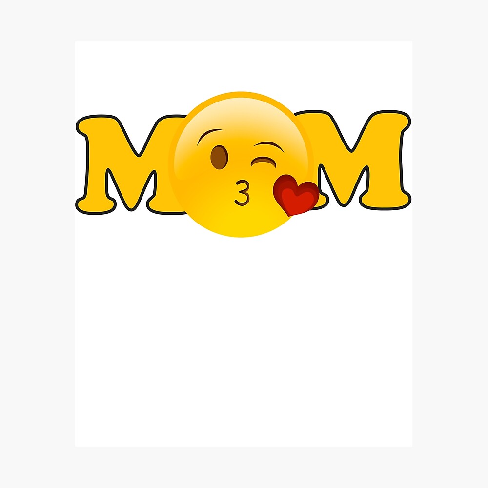 Mom Kissing Emoji Face Mask Mother S Day Gift Poster By Kelaessentials Redbubble