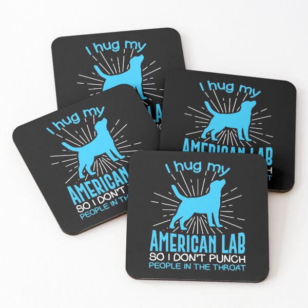 Item preview, I hug my American Lab So I Don't Punch People In The Throat designed and sold by Orange Pieces.