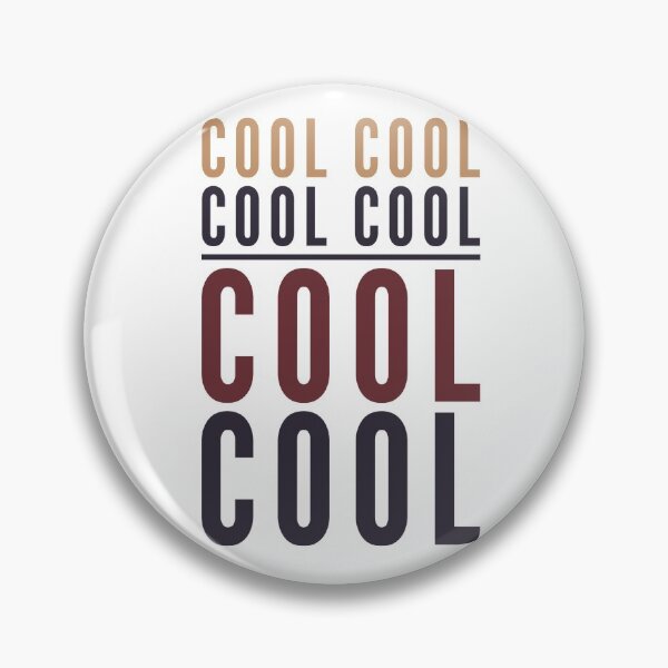 Item preview, Jake Peralta Cool Cool Cool B99 designed and sold by aussieforgood.