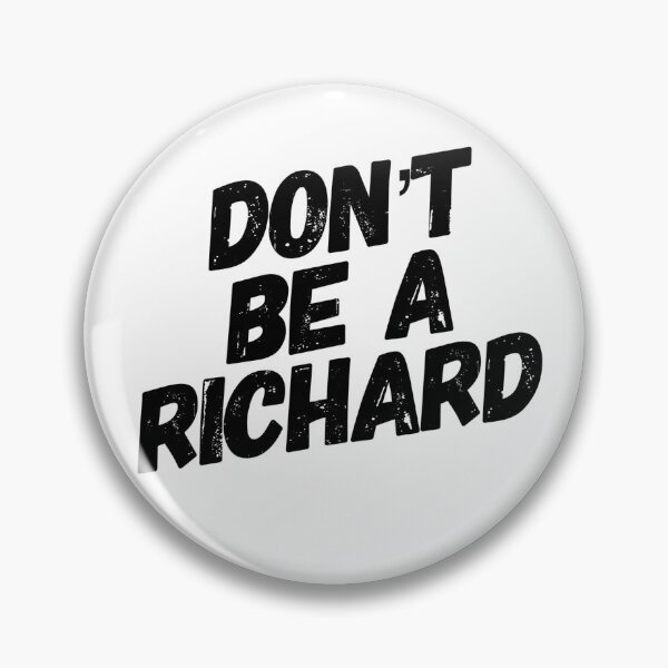 Item preview, No seas un Richard designed and sold by aussieforgood.