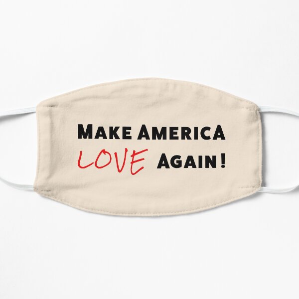 Make America Love Again Design Mask