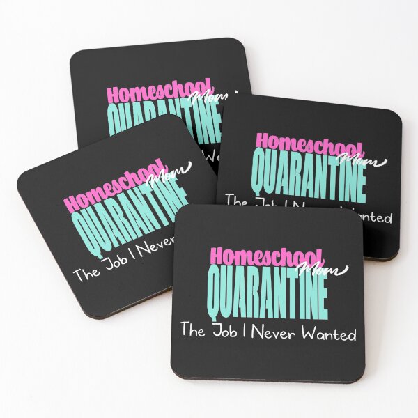 Item preview, Homeschool mom the job i never wanted quarantine life designed and sold by JUSTBEELEGANT.