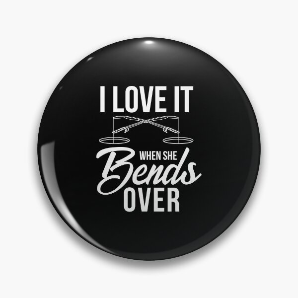 Item preview, I Love It When She Bends Over Fishing Rod Bait Gift designed and sold by haselshirt.