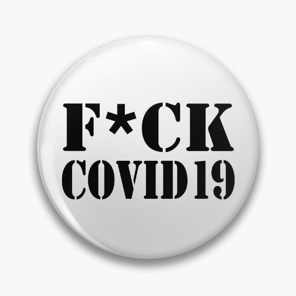 Item preview, F*ck Covid-19 Coronavirus Funny Quarnatine designed and sold by JustLivinLife.