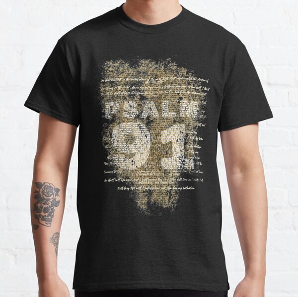 Psalm 91 Classic T-Shirt