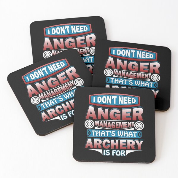 Item preview, I Don't Need Anger Management That's What Archery For designed and sold by Orange Pieces.
