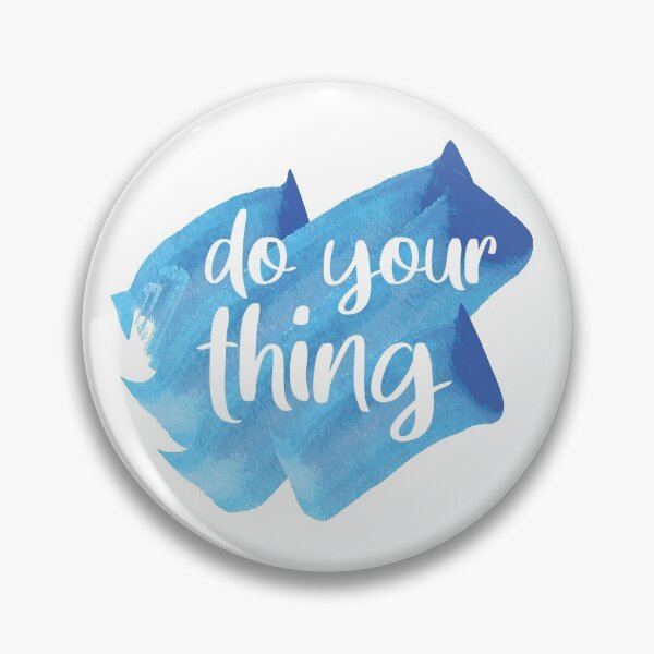 Item preview, Life - Do Your Thing designed and sold by theblueofmyeye.