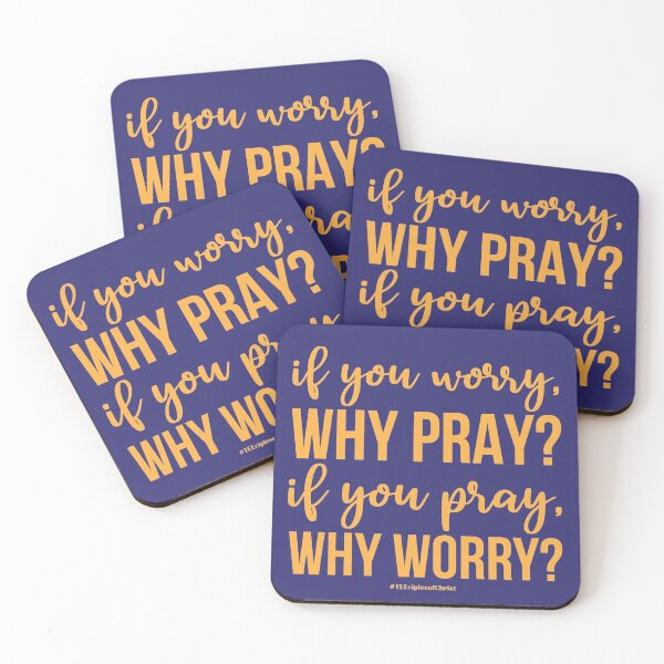 Item preview, If You Worry, Why Pray. If You Pray, Why Worry? designed and sold by artjuniverse.