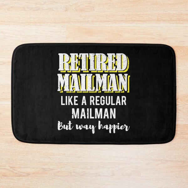Item preview, Retired Mailman Way Happier Retirement Gift designed and sold by haselshirt.