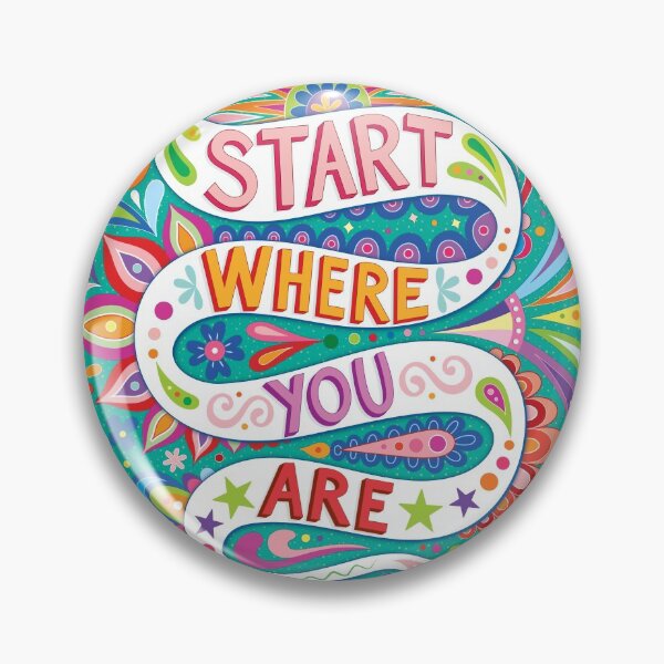 Item preview, Start where you are - Colorful hand-lettering art by Thaneeya McArdle designed and sold by Thaneeya McArdle.